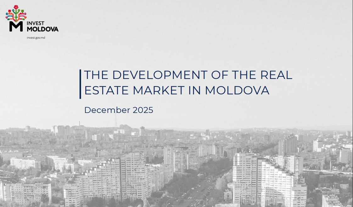 The Development of the Real Estate Market in Moldova 2025